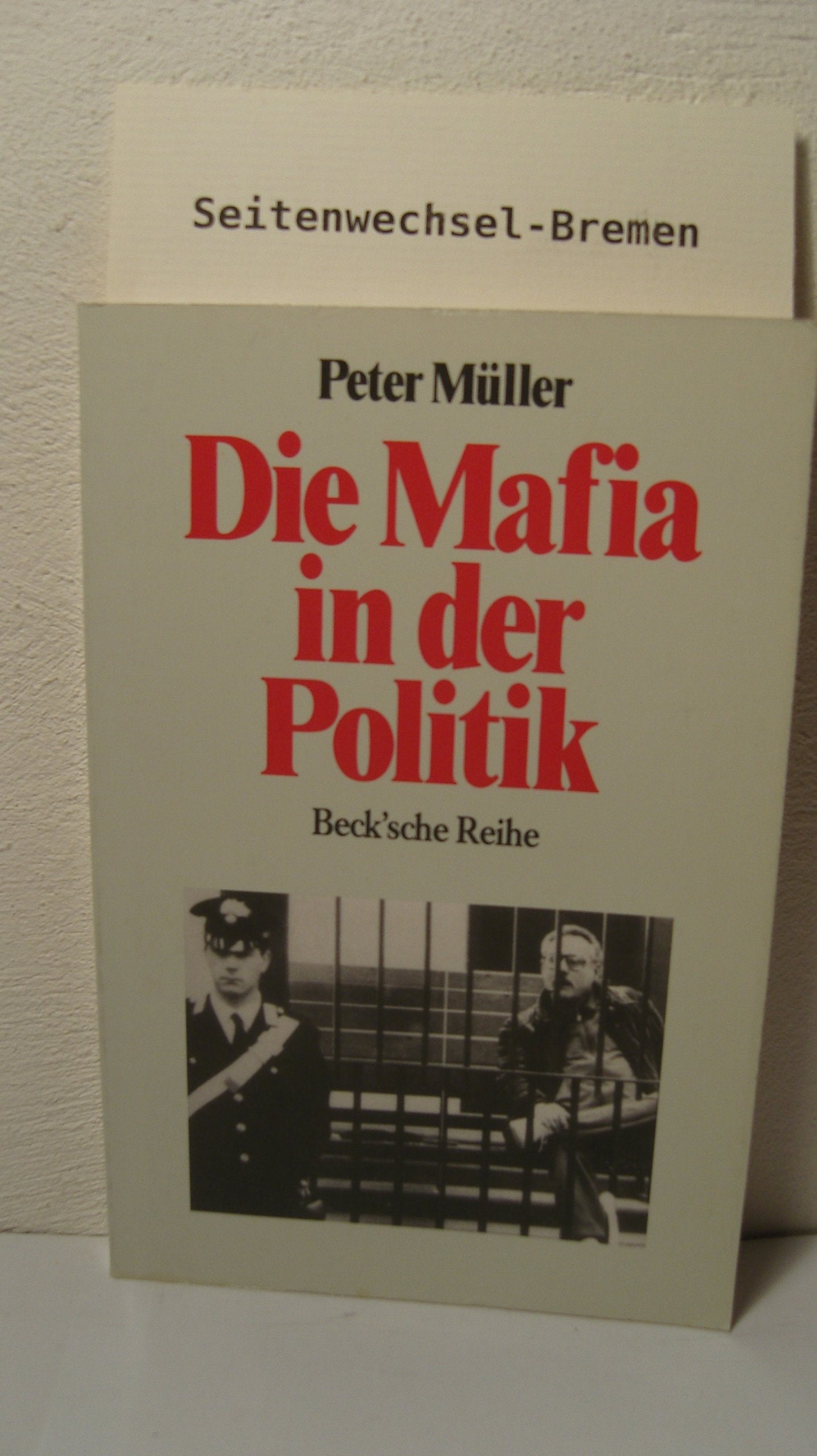 Product Image: Die Mafia in der Politik
