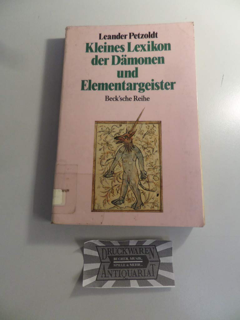 Kleines Lexikon der Dämonen und Elementargeister (Beck'sche Reihe) Learning & Reference