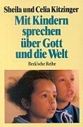 Mit Kindern sprechen über Gott und die Welt (Beck'sche Reihe) Parents & Children