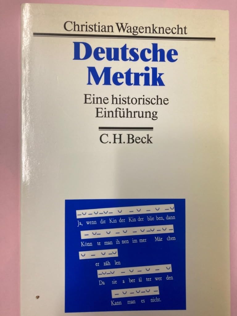 Deutsche Metrik: Eine historische Einführung Natural Sciences