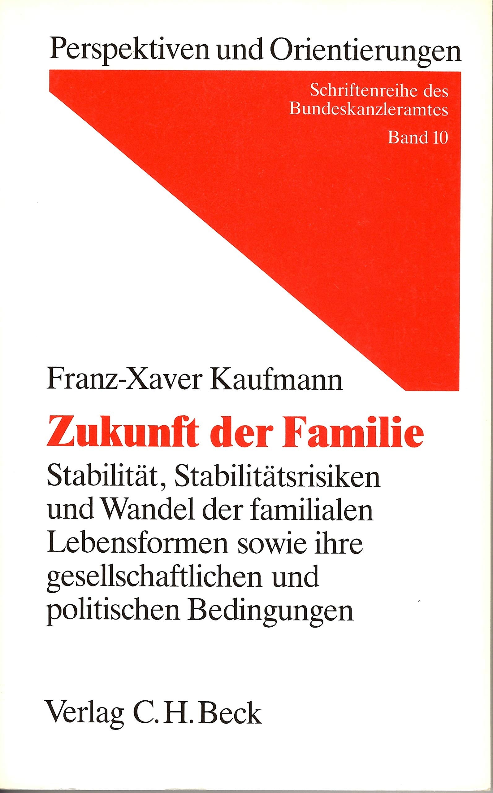 Zukunft der Familie Social Sciences