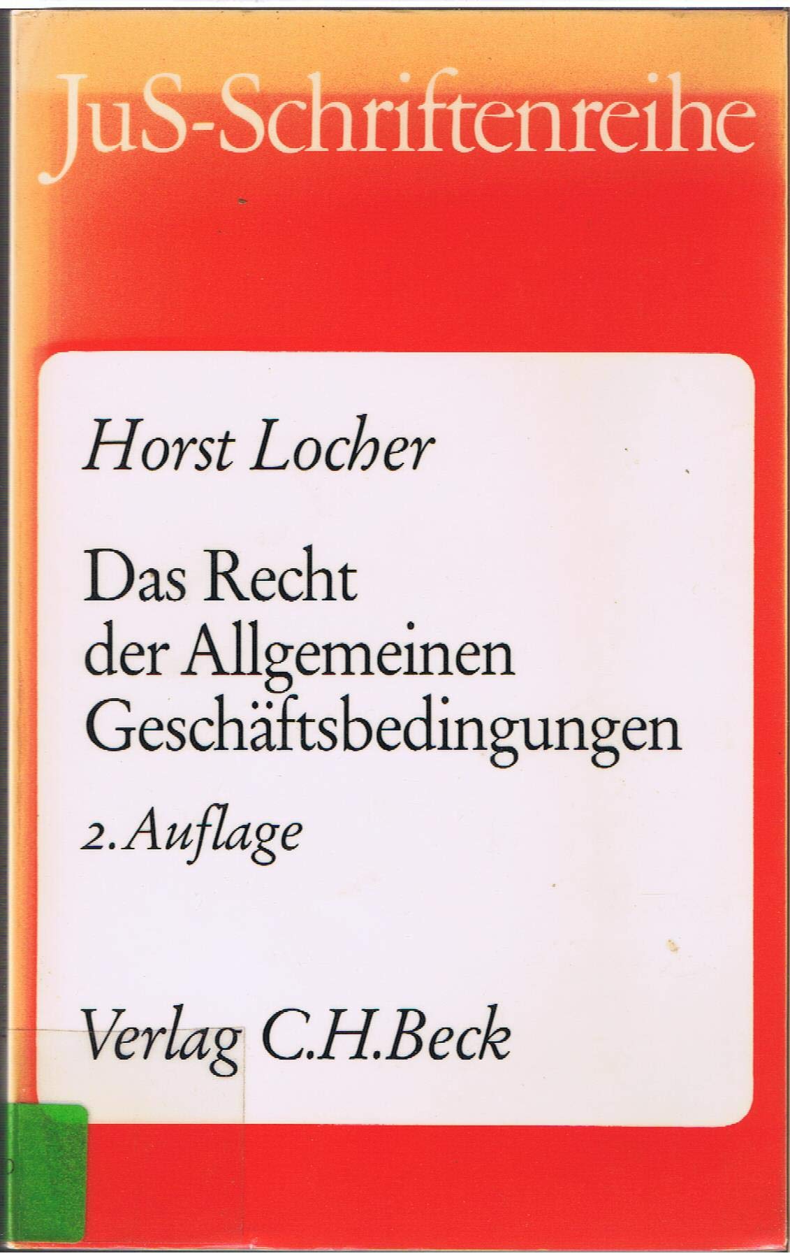 Das Recht der Allgemeinen Geschäftsbedingungen - Locher, Horst book