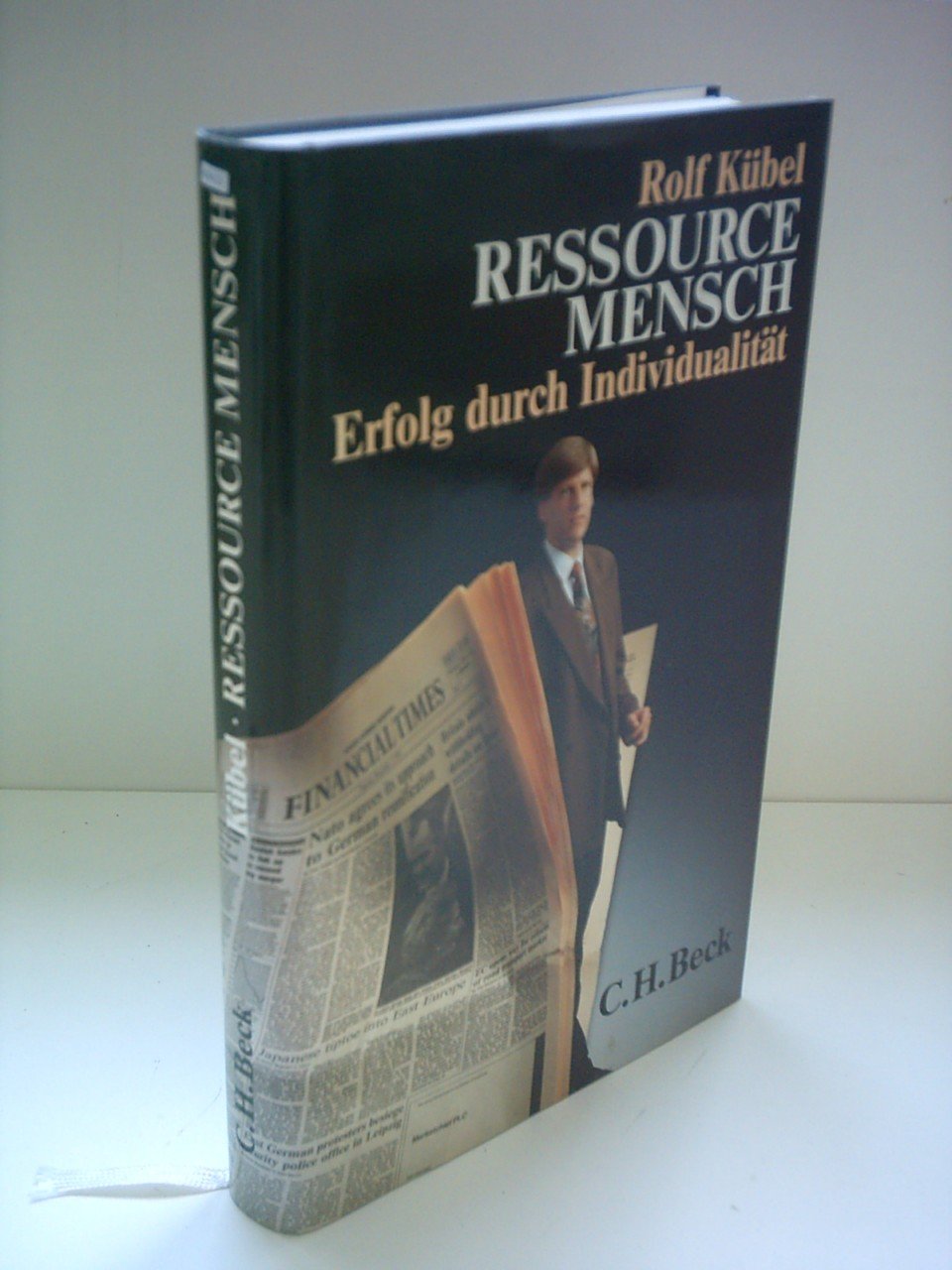 Ressource Mensch, Erfolg durch Individualität Business, Finance & Career