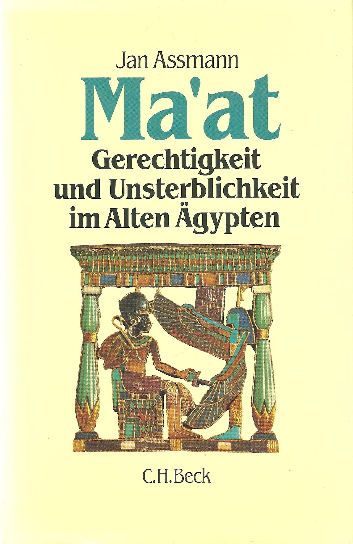 Ma'at: Gerechtigkeit und Unsterblichkeit im Alten Ägypten Politics & History