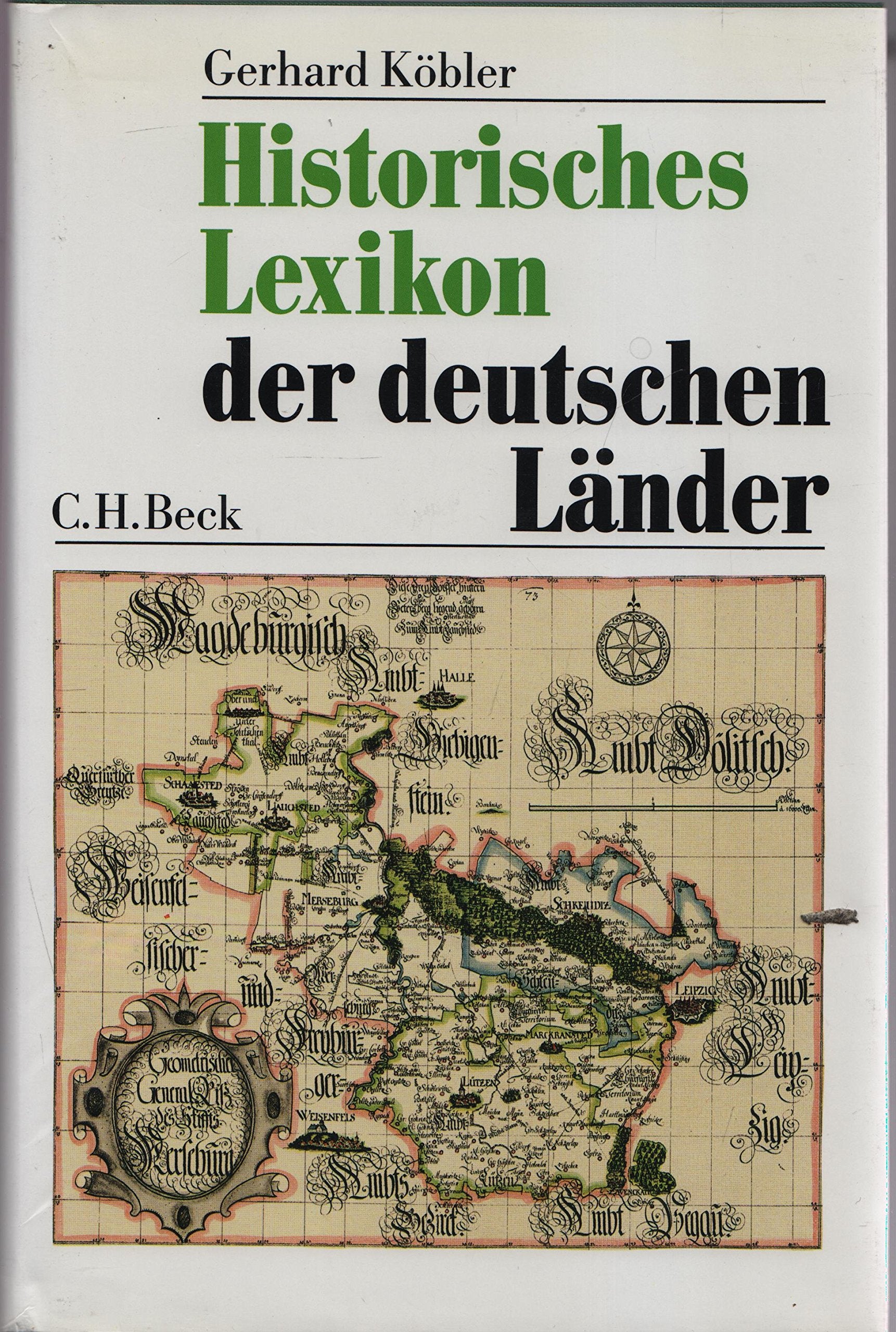 Historisches Lexikon der deutschen Länder: Die deutschen Territorien vom Mittelalter bis zur Gegenwart German history