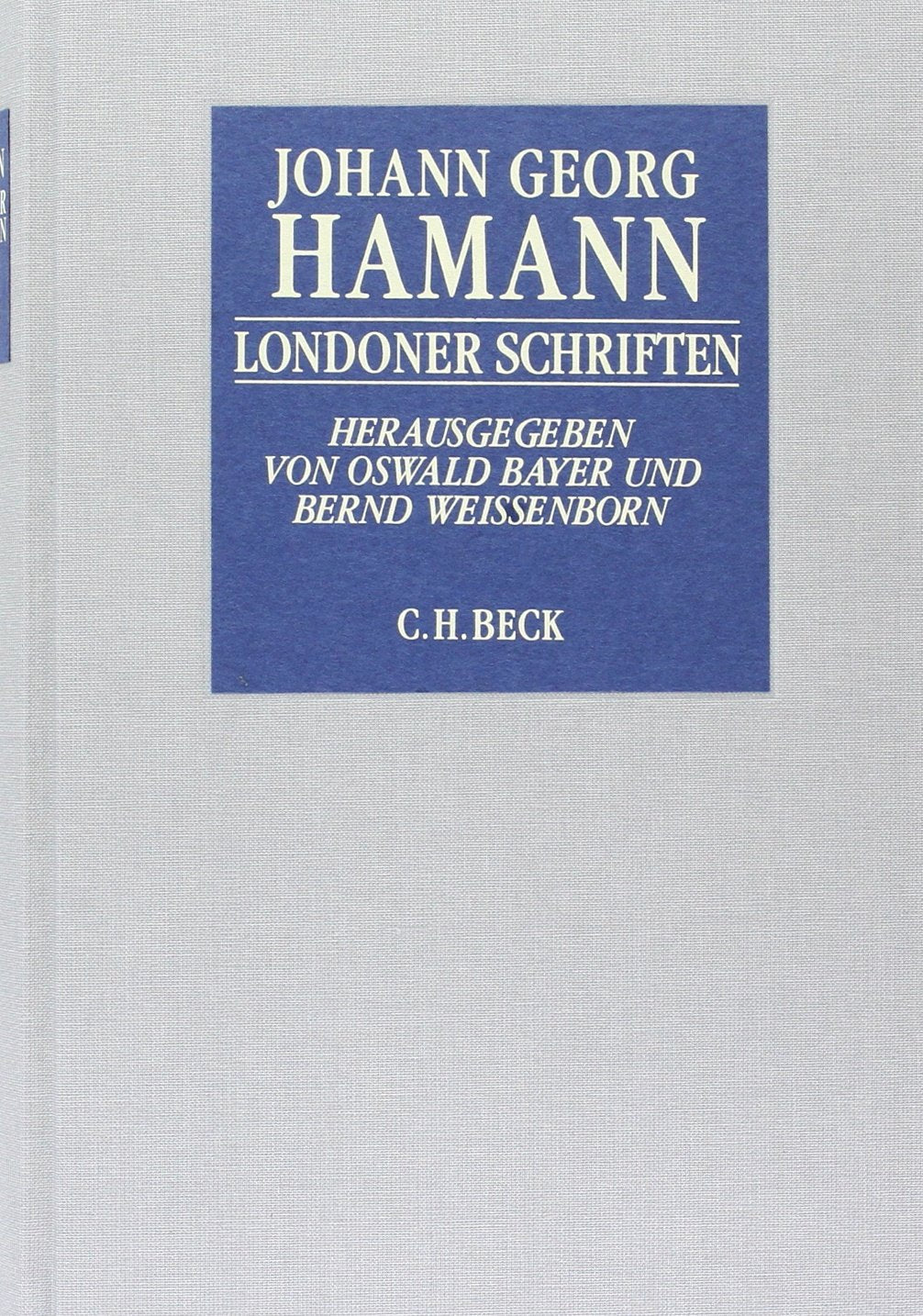 Londoner Schriften: Historisch-kritische Ausgabe Philosophy