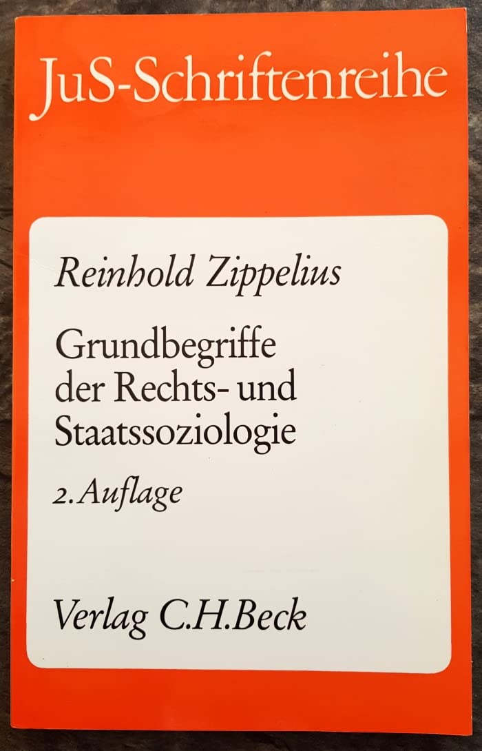 Grundbegriffe der Rechtssoziologie und Staatssoziologie Law