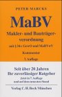Makler- und Bauträgerverordnung (MaBV): Mit § 34c GewO, sonstigen einschlägigen Vorschriften und MaBVwV. Erläuterte Ausgabe Law