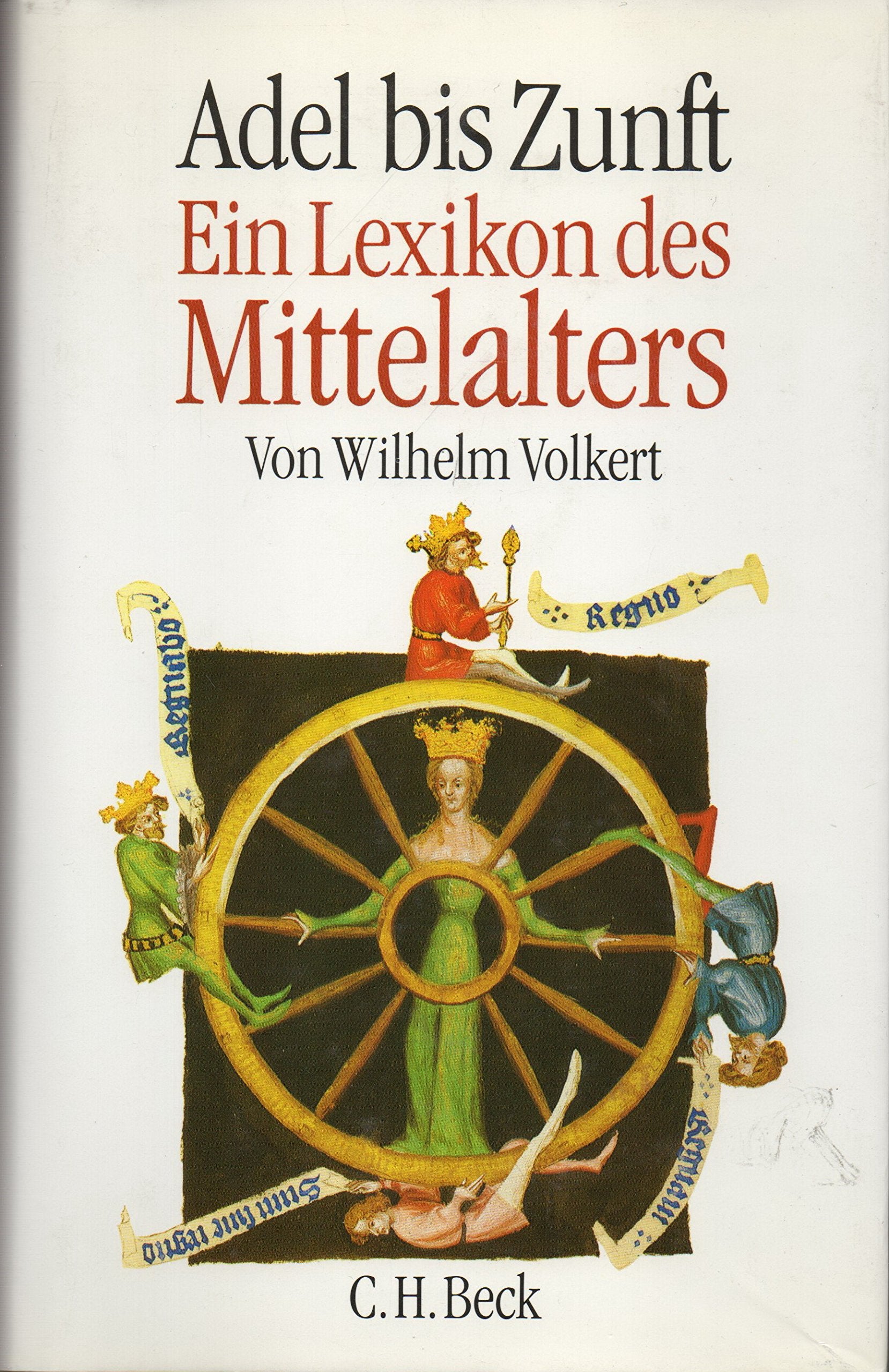 Adel bis Zunft, Ein Lexikon des Mittelalters Computer Science