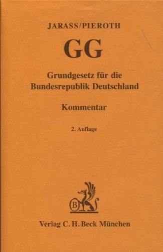 Grundgesetz für die Bundesrepublik Deutschland: Kommentar (Gelbe Erläuterungsbücher) Law