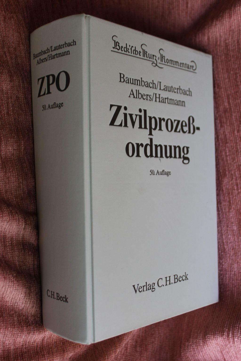 Zivilprozessordnung: Mit Gerichtsverfassungsgesetz und anderen Nebengesetzen (Beck'sche Kurz-Kommentare) Law