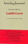 Beck'sche Kurzkommentare, Bd.20, GmbH-Gesetz: Gesetz betreffend die Gesellschaften mit beschränkter Haftung Law