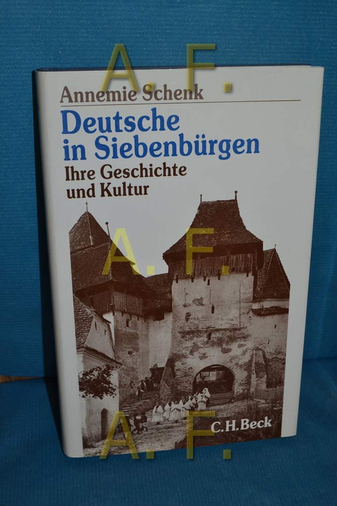 Deutsche in Siebenburgen: Ihre Geschichte und Kultur (German Edition) book