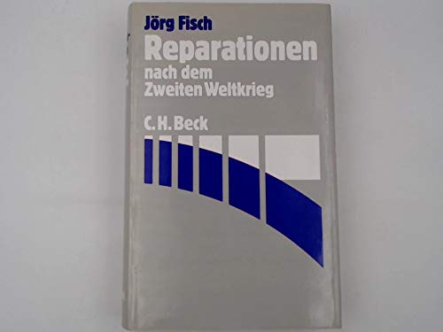 Reparationen nach dem Zweiten Weltkrieg German history