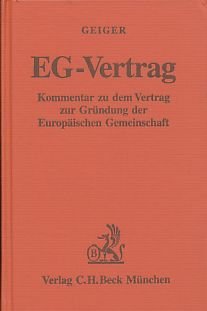 EG-Vertrag: Kommentar zu dem Vertrag zur Gründung der Europäischen Gemeinschaft Law