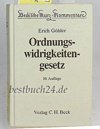 Ordnungswidrigkeitengesetz (Beck'sche Kurz-Kommentare) Law