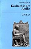 Das Buch in der Antike (Beck's Archäologische Bibliothek) Film, Art & Culture