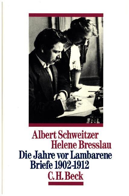 Die Jahre vor Lambarene Essays & Short Stories