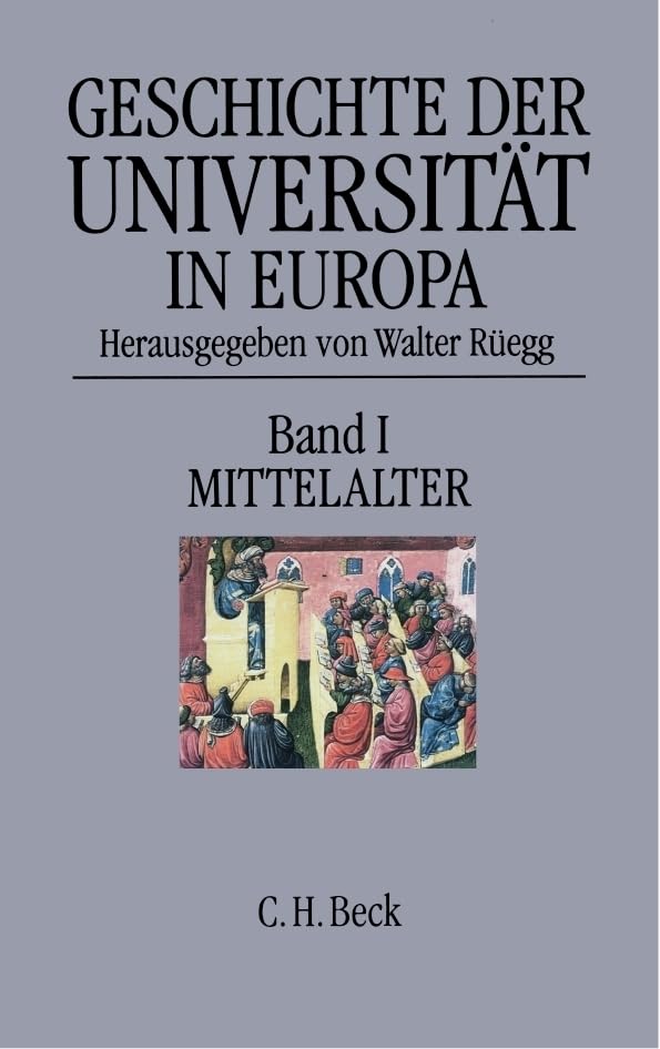 Geschichte der Universität in Europa, 4 Bde., Bd.1, Mittelalter Books