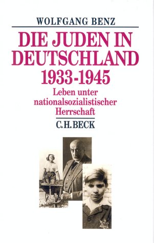 Die Juden in Deutschland 1933-1945. Leben unter nationalsozialistischer Herrschaft Business, Finance & Career