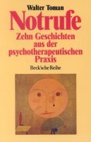 Notrufe: Zehn Geschichten aus der psychotherapeutischen Praxis (Beck'sche Reihe) Memories