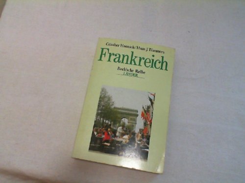 Frankreich: Politik, Gesellschaft, Wirtschaft (Beck'sche Reihe - Länder) Politics & History