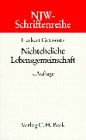 NJW-Schriftenreihe (Schriftenreihe der Neuen Juristischen Wochenschrift), H.39, Nichteheliche Lebensgemeinschaft Law