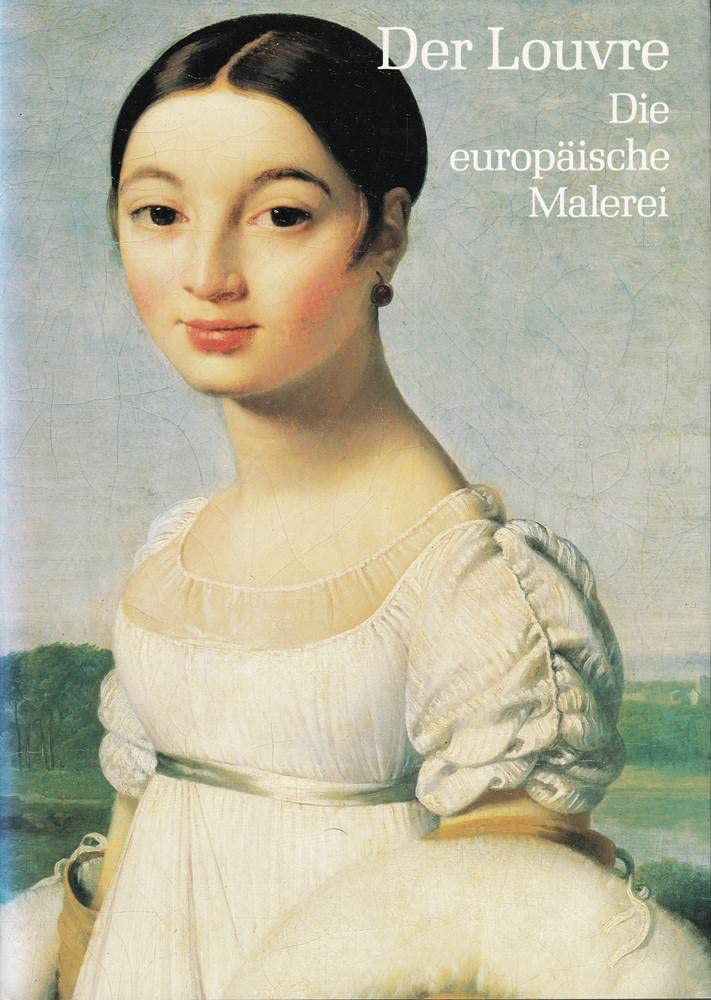 Der Louvre, Die europäische Malerei (Museen der Welt) Film, Art & Culture