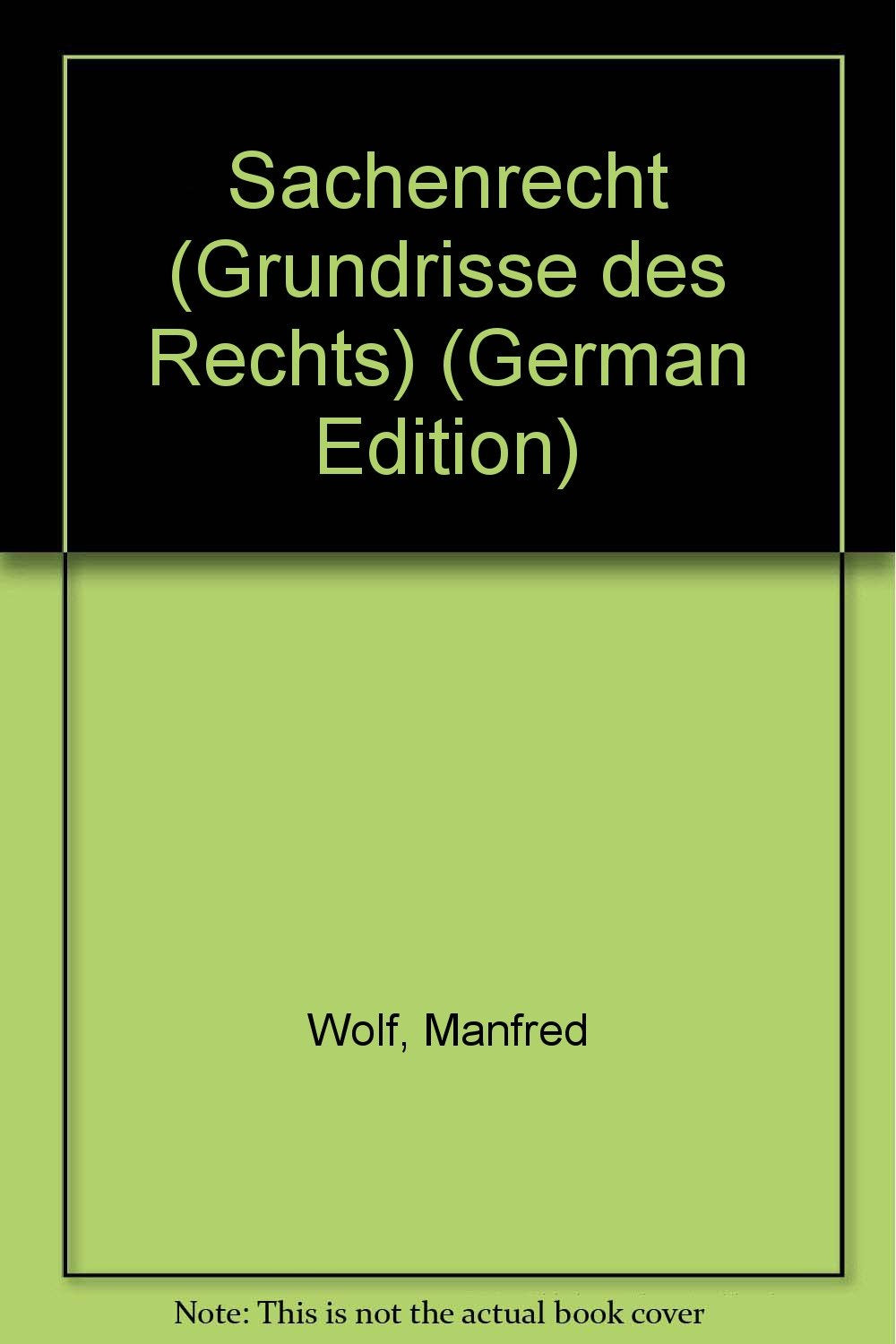 Sachenrecht (Grundrisse des Rechts) Law