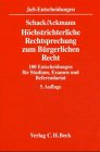 Höchstrichterliche Rechtsprechung zum Bürgerlichen Recht: 100 Entscheidungen für Studium und Examen (JuS-Entscheidungen) Books