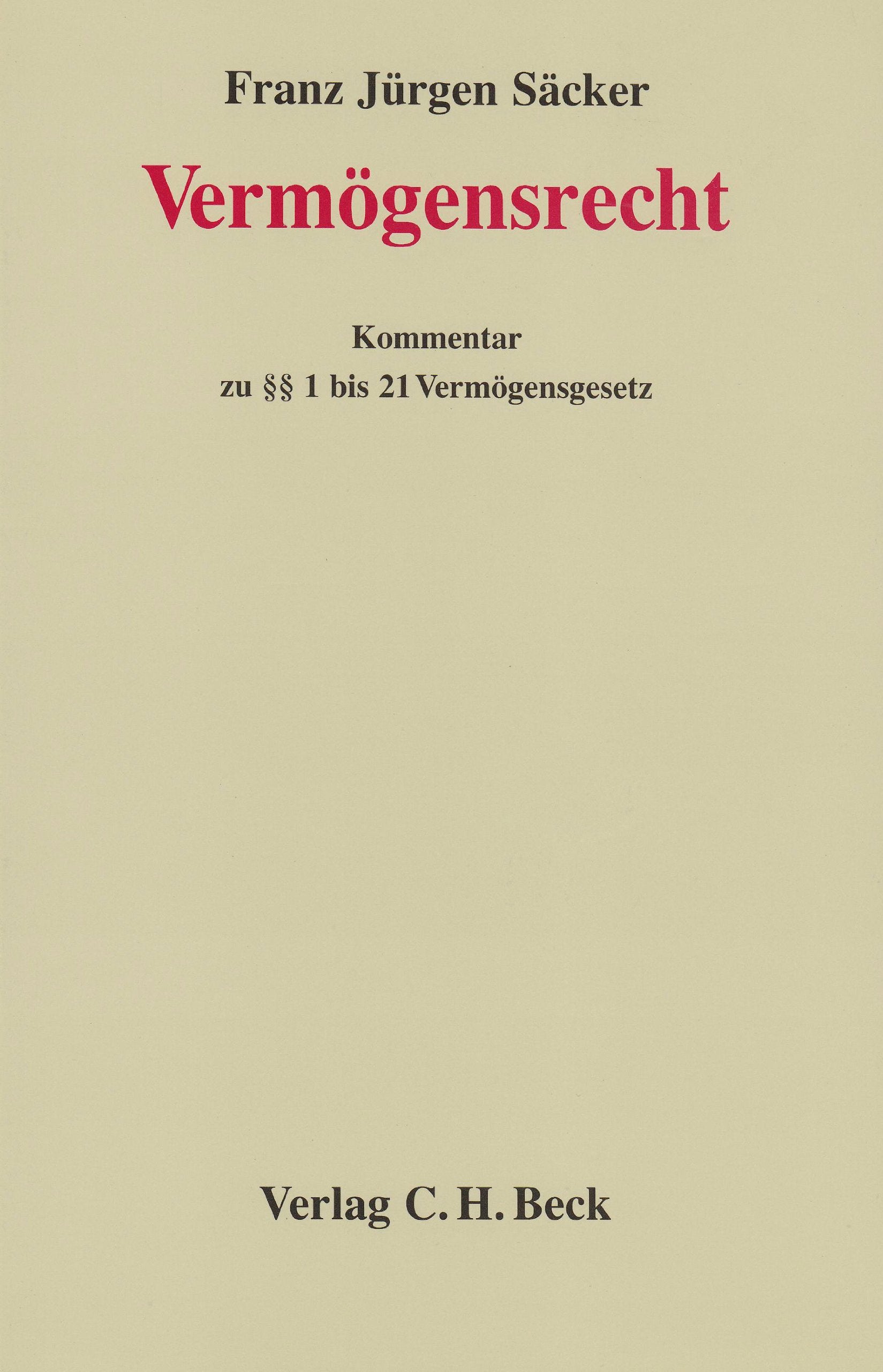 Vermögensrecht: Kommentar zu §§ 1 bis 21 Vermögensgesetz Law