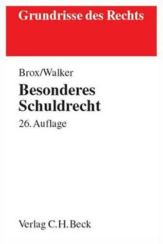 Besonderes Schuldrecht (Grundrisse des Rechts) Law