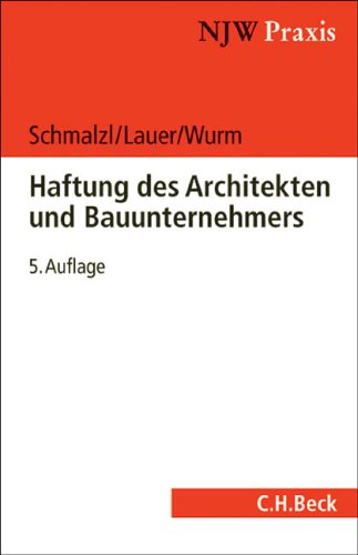 Die Haftung des Architekten und des Bauunternehmers Law