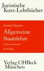 Allgemeine Staatslehre: (Politikwissenschaft). Ein Studienbuch (Kurzlehrbücher für das Juristische Studium) Politics & History