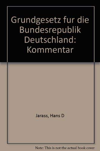 Grundgesetz für die Bundesrepublik Deutschland: Kommentar (Gelbe Erläuterungsbücher) Law