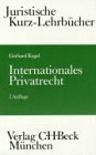 Internationales Privatrecht: Ein Studienbuch (Kurzlehrbücher für das Juristische Studium) Law