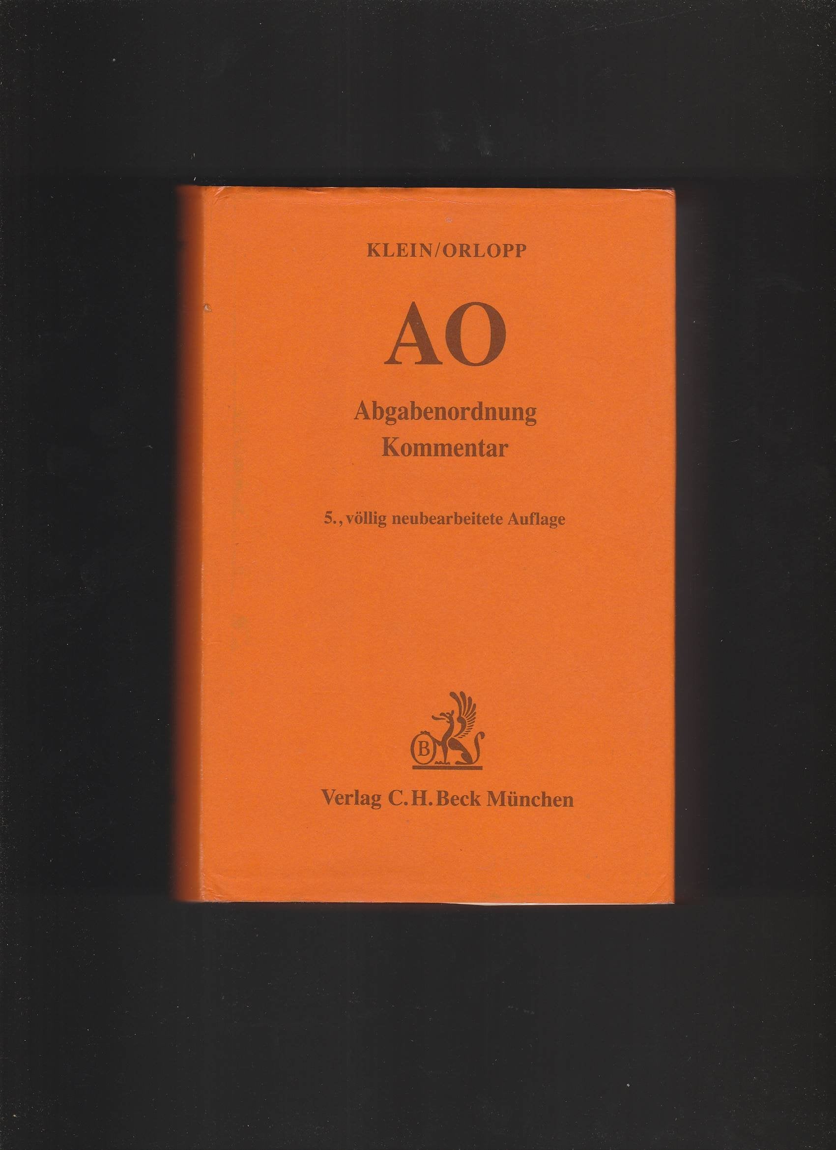 Abgabenordnung AO. Einschließlich Steuerstrafrecht book