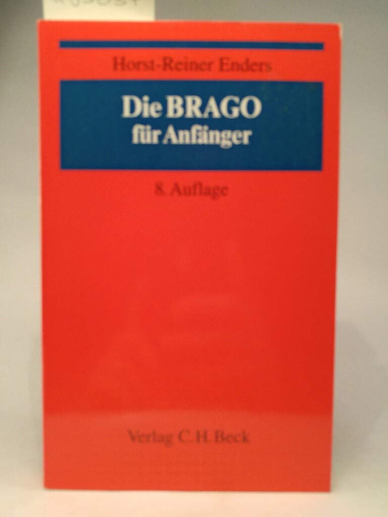 Die BRAGO für Anfänger Law