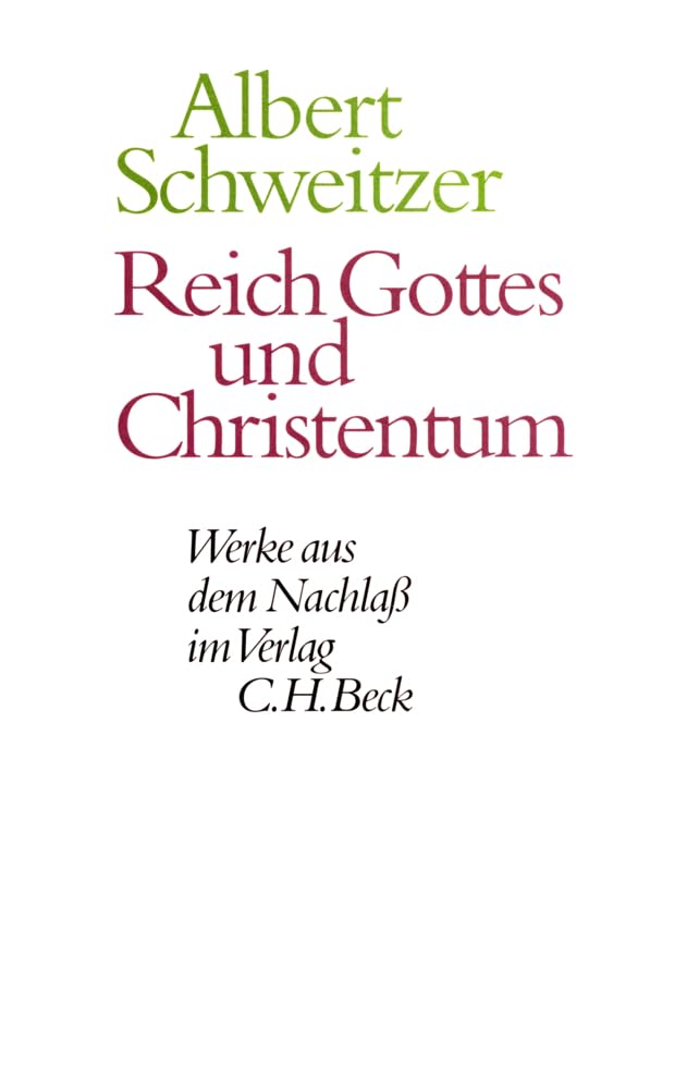 Werke aus dem Nachlaß. Reich Gottes und Christentum: Hrsg. v. Ulrich Luz, Ulrich Neuschwander u. Johann Zürcher Memories