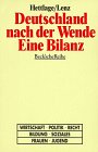 Deutschland nach der Wende: Eine Zwischenbilanz (Beck'sche Reihe) Learning & Reference