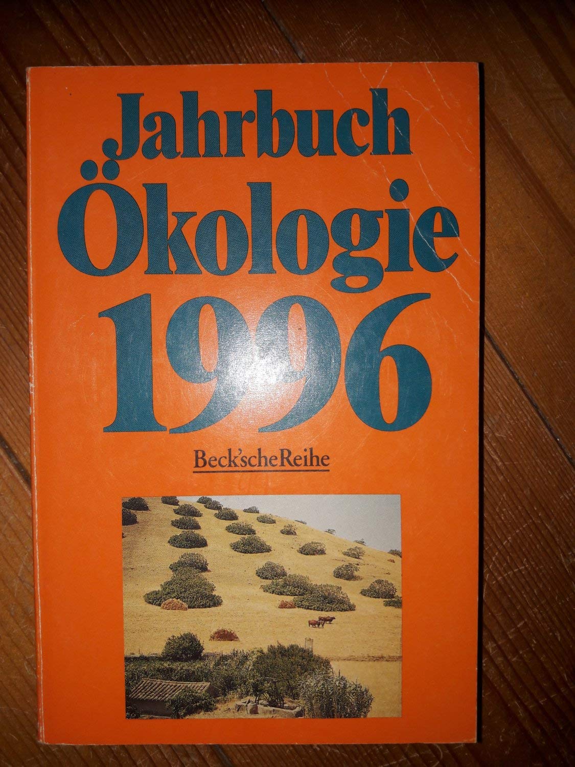 Jahrbuch Ökologie (Beck'sche Reihe) Natural Sciences