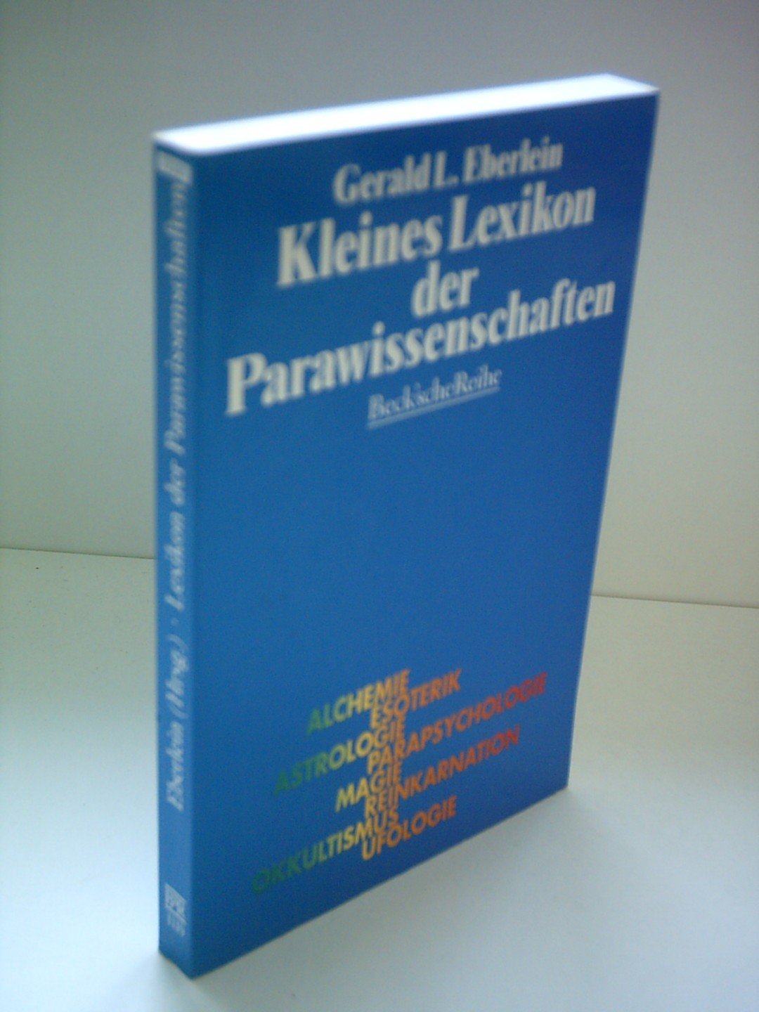 Kleines Lexikon der Parawissenschaften Religion & Esotericism