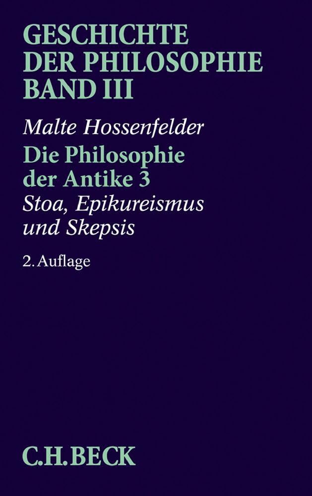 Die Philosophie der Antike 3 Philosophy
