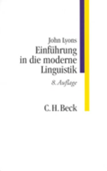 Einführung in die moderne Linguistik (C.H. Beck Studium) Social Sciences
