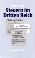 Steuern im Dritten Reich: Vom Recht zum Unrecht unter der Herrschaft des Nationalsozialismus Law