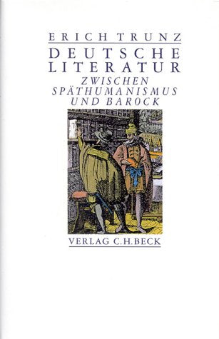 Deutsche Literatur zwischen Späthumanismus und Barock: Acht Studien Books