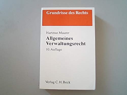 Allgemeines Verwaltungsrecht (Grundrisse des Rechts) Law