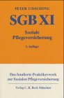SGB XI. Soziale Pflegeversicherung: Kommentar (Gelbe Erläuterungsbücher) Books