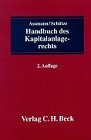 Handbuch des Kapitalanlagerechts: Rechtsstand: 20010101 Law