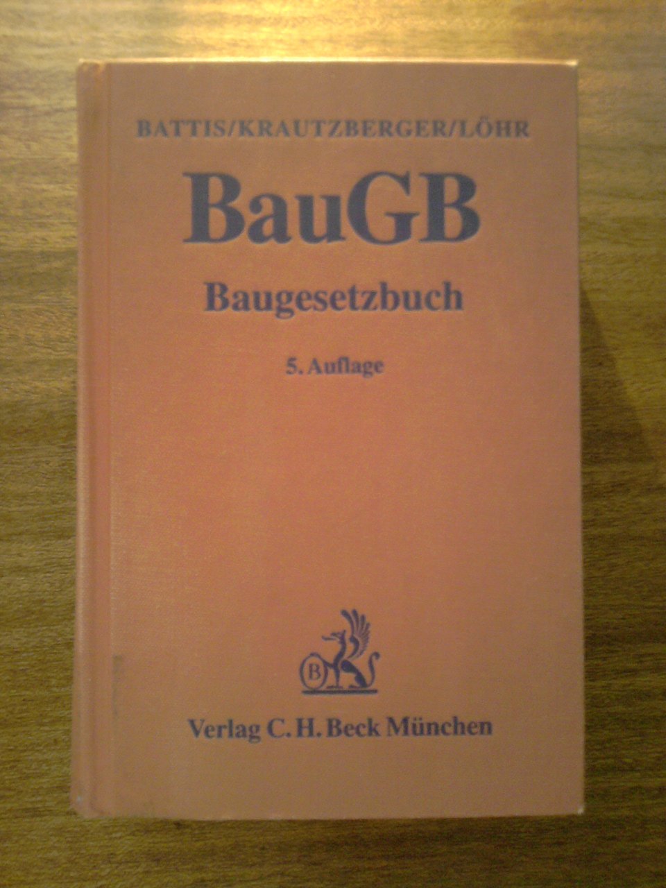 Baugesetzbuch (Gelbe Erläuterungsbücher) Law